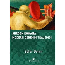 Öteki Yayınevi Şiirden Romana Modern Öznenin Trajedisi