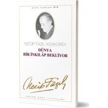 Büyük Doğu Yayınları Dünya Bir Inkılap Bekliyor