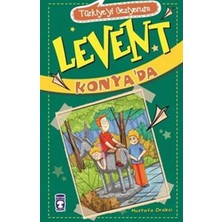 Timaş Çocuk Levent Türkiye'yi Geziyorum - 02 Levent Konya'da