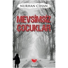 Efsus Yayınları Mevsimsiz Çocuklar