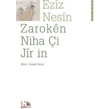 Nesin Yayınevi Zaroken Niha Çi Jir In (Kürtçe Şimdiki Çocuklar Harika)