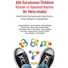 Kaknüs Yayınları Aile Kurumunun Ifsadının Küresel ve Toplumsal Boyutta Bir Mete-Analizi