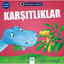 1001 Çiçek Kitaplar Dinozor Okulu - Karşıtlıklar