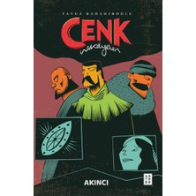 Ketebe Genç Cenk Hikâyeleri - Akıncı