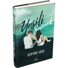 Ephesus Yayınları Yeşili Sevmek (Ciltli)