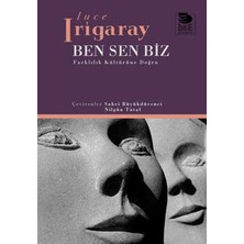 İmge Kitabevi Yayınları Ben Sen Biz Farklılık Kültürüne Doğru
