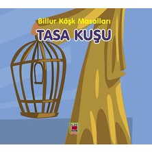 Elips Kitap Tasa Kuşu-Billur Köşk Masalları