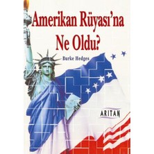 Arıtan Yayınevi Amerikan Rüyasına Ne Oldu?
