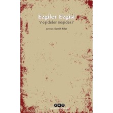 Yapı Kredi Yayınları Ezgiler Ezgisi-Neşideler Neşidesi