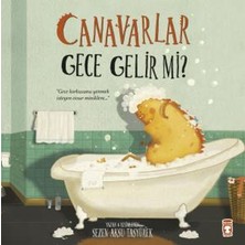 Timaş Çocuk Canavarlar Gece Gelir Mi?