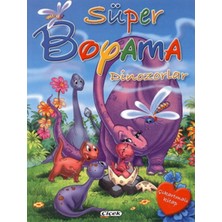 Çiçek Yayıncılık Süper Boyama   Dinazorlar