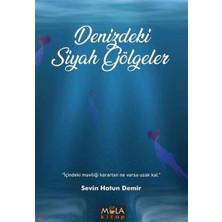 Mola Kitap Denizdeki Siyah Gölgeler