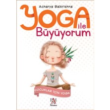 Panama Yayıncılık Yoga Ile Büyüyorum - Çocuklar Için Yoga
