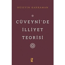 İz Yayıncılık Cüveynî’de Illiyet Teorisi