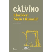 Yapı Kredi Yayınları Klasikleri Niçin Okumalı? - Modern Klasikler