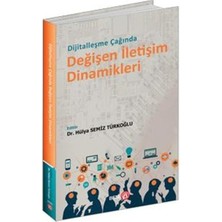 Beta Basım Yayım Dijitalleşme Çağında Değişen Iletişim Dinamikleri
