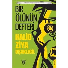 Dorlion Yayınları Bir Ölünün Defteri Unutturmadıklarımız Serisi