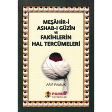 Pamuk Yayıncılık Meşahir-I Ashab-I Güzin ve Fakihlerin Hal Tercümeleri