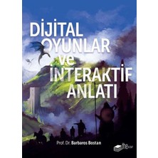 The Kitap Dijital Oyunlar ve Interaktif Anlatı