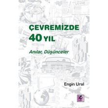 Efil Yayınevi Çevremizde 40 Yıl - Anılar, Düşünceler