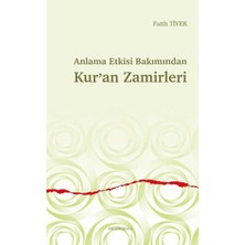 Ankara Okulu Yayınları Anlama Etkisi Bakımından Kur’an Zamirleri