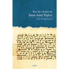 İşaret Yayınları Kur'an'ı Kerim'de Iman-Amel Ilişkisi