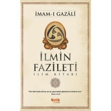 Çelik Yayınevi Ilmin Fazileti  Ilim Kitabı