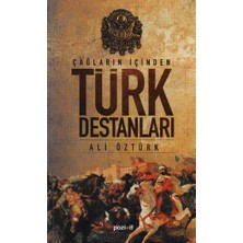 Pozitif Yayınları Çağların Içinden Türk Destanları