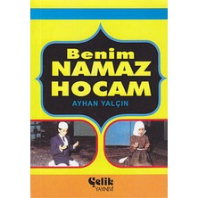 Çelik Yayınevi Benim Namaz Hocam (Cep Boy)