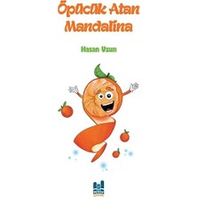 Mgv Yayınları Öpücük Atan Mandalina