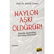 Hayy Kitap Naylon Aşkı Öldürür!