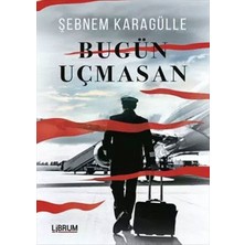 Librum Kitap Bugün Uçmasan