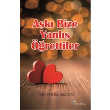 Eftalya Kitap Aşkı Bize Yanlış Öğrettiler