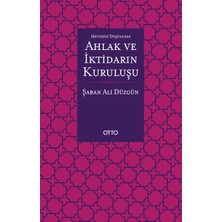 Otto Yayınları Maturidi Düşüncede Ahlak ve Iktidarın Kuruluşu
