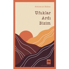 Ötüken Neşriyat Ufuklar Ardı Bizim