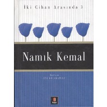 Kapı Yayınları Namık Kemal Iki Cihan Arasında 3