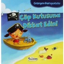 Teleskop Gezegen Koruyucusu Çöp Kutusuna Dikkat Edin