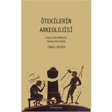 Pinhan Yayıncılık Ötekilerin Arkeolojisi