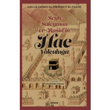Beyan Yayınları Şeyh Süleyman Er-Raşid'in Hac Yolculuğu