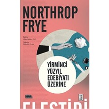 Ketebe Yayınları Yirminci Yüzyıl Edebiyatı Üzerine