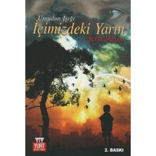 Yurt Kitap Yayın Içimizdeki Yarın (Umudun Işığı)