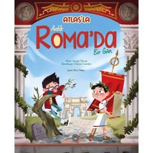 Orenda Atlas’la Antik Roma’da Bir Gün