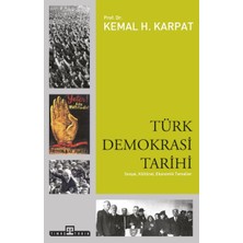 Timaş Tarih Türk Demokrasi Tarihi  Sosyal, Kültürel, Ekonomik Temeller