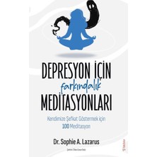 Sola Unitas Depresyon Için Farkındalık Meditasyonları