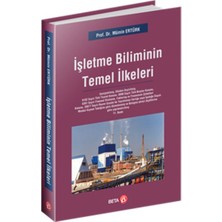 Beta Basım Yayım Işletme Biliminin Temel Ilkeleri