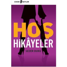 Edebi Şeyler Hoş Hikayeler