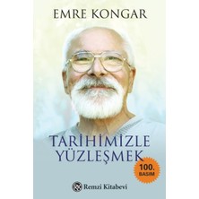 Remzi Kitabevi Tarihimizle Yüzleşmek