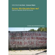 İstanbul Bilgi Üniversitesi Yayınları Ulusal Kültürlerin Sonu Mu?  Çeşitlilik Sınavında Kültür Pollitikaları