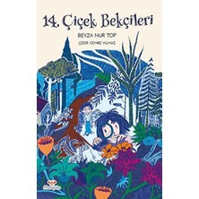 Mosquito Yayınları 14. Çiçek Bekçileri