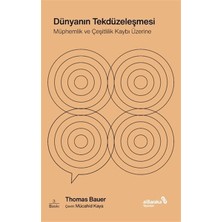 Albaraka Yayınları Dünyanın Tekdüzeleşmesi